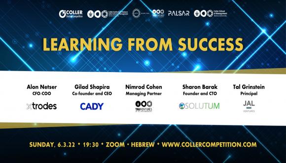  “Learning from Success”- Meetup #3 Coller Startup Competition